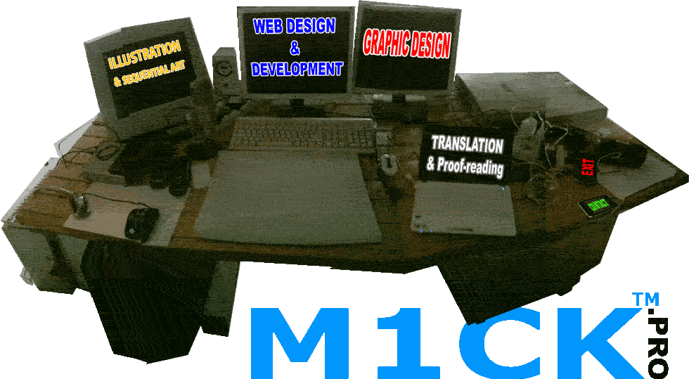 M1CK's Desktop: graphic design, illustration, web development, squential art, translation...